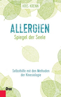 Allergien - Spiegel der Seele - Kris Krenn - ebook