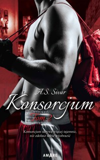 Konsorcjum. Tom II - Sivar A.S. - ebook + audiobook