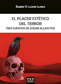 El placer estético del terror - Eusebio V. Llácer Llorca - ebook