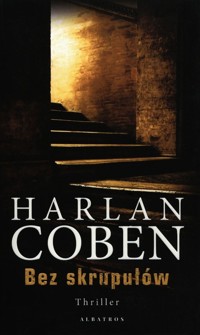 Bez skrupułów - Coben Harlan - książka