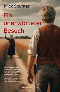 Ein unerwarteter Besuch - Mick Saunter - ebook