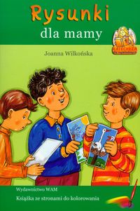 Rysunki dla mamy - Wilkońska Joanna - książka