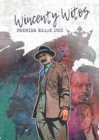 Wincenty Witos - premier rządu 1920 - Jasiński Maciej, Michalski Jacek - książka