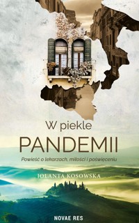 W piekle pandemii - Jolanta Kosowska - ebook + audiobook + książka