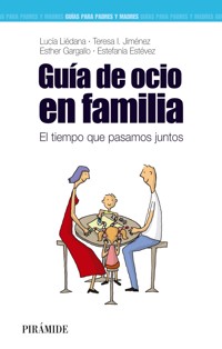 Guía de ocio en familia - Lucía Liédana - ebook