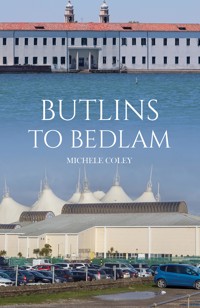 Butlins to Bedlam - Michele Coley - ebook