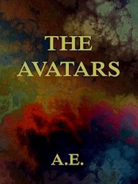 The Avatars - A.E. - ebook