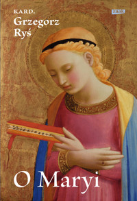 O Maryi - Grzegorz Ryś - ebook + książka