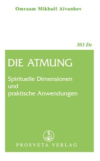 Die Atmung - Omraam Mikhaël Aïvanhov - ebook