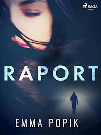 Raport - Emma Popik - ebook + audiobook