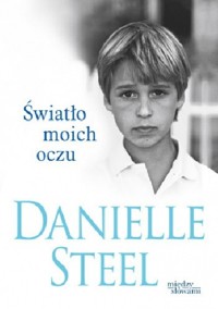Światło moich oczu - Danielle Steel - ebook