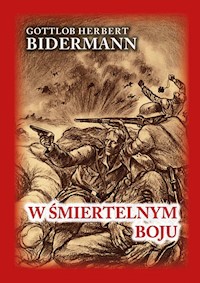 W śmiertelnym boju - Bidermann Gottlob Herbert - książka