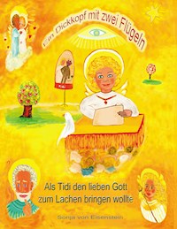 Ein Dickkopf mit zwei Flügeln - Sonja von Eisenstein - ebook