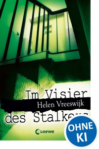 Im Visier des Stalkers - Helen Vreeswijk - ebook