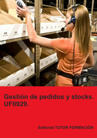 Gestión De Pedidos Y Stocks. Uf0929. - Carmen Arenal Laza - ebook