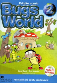Bugs World 2 Podręcznik z płytą CD - Read Carol, Soberon Ana, Kondro Magdalena - książka
