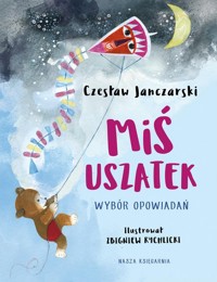 Miś Uszatek - Czesław Janczarski - książka