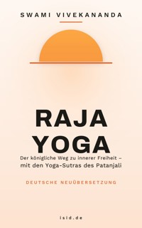 Raja Yoga - Swâmi Vivekânanda - ebook