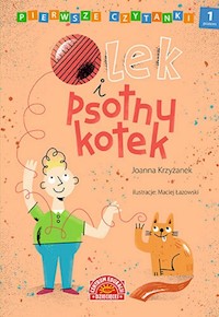 Pierwsze czytanki Olek i psotny kotek - Krzyżanek Joanna - książka