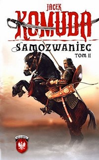 Samozwaniec, tom 2 - Jacek Komuda - audiobook