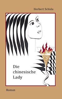 Die chinesische Lady - Herbert Schida - ebook