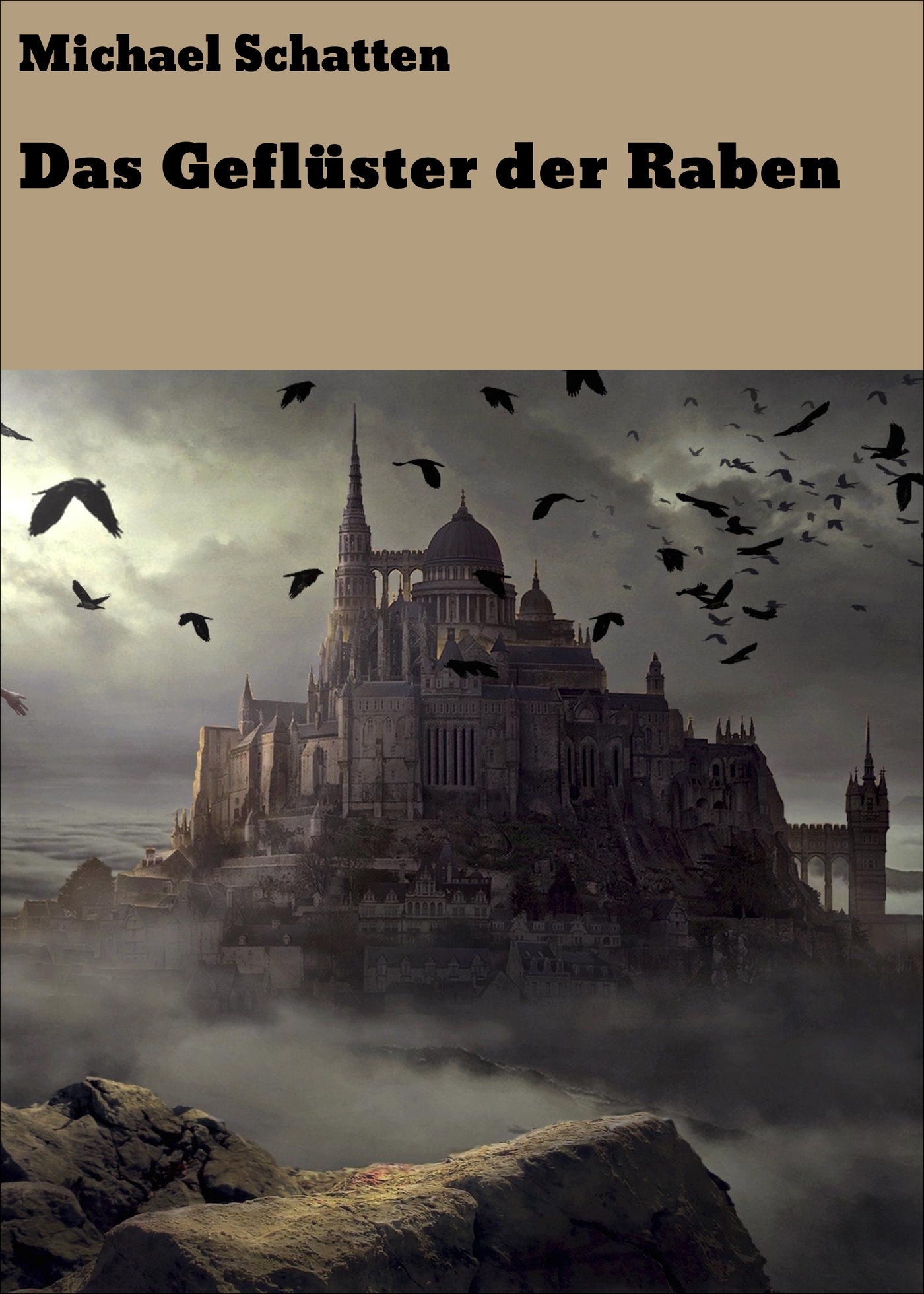 Das Geflüster der Raben - Michael Schatten - ebook