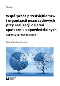 Współpraca przedsiębiorstw i organizacji pozarządowych przy realizacji działań społecznie odpowiedzialnych - Halina Waniak-Michalak - książka
