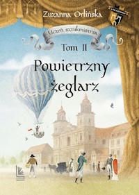 Powietrzny żeglarz Tom 2 - Zuzanna Orlińska - książka