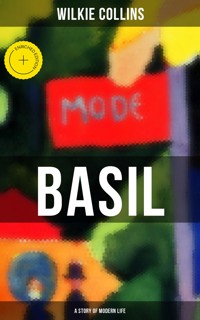 Basil (A Story of Modern Life) - Collins Wilkie - ebook