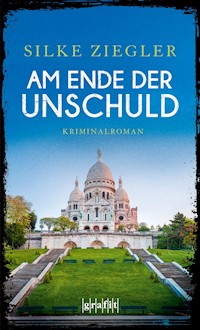 Am Ende der Unschuld - Silke Ziegler - ebook