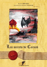 Les secrets de Carnak - Alain Bérard - ebook