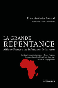 La Grande Repentance - François-Xavier Freland - ebook