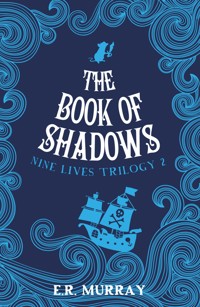 The Book of Shadows - E. R. Murray - ebook