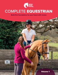 BHS Complete Equestrian: Volume 1 - The British Horse Society - ebook