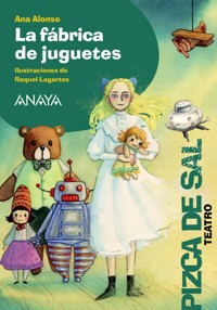 La fábrica de juguetes - Ana Alonso - ebook
