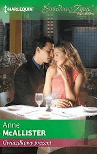 Gwiazdkowy prezent - Annie McAllister - ebook