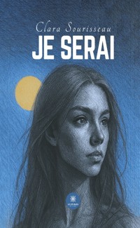 Je serai - Clara Sourisseau - ebook