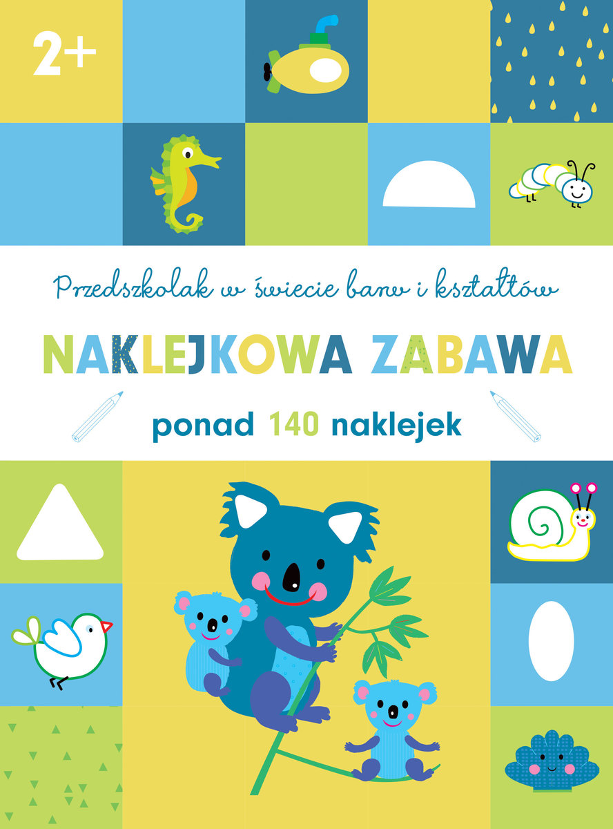 Przedszkolak w świecie barw i kształtów. Naklejkowa zabawa 2+ -  - książka