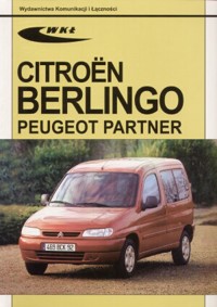 Citroen Berlingo, Peugeot Partner modele 1996-2001 - zbiorowa praca - książka