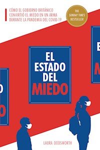 El Estado del miedo - Laura Dodsworth - ebook