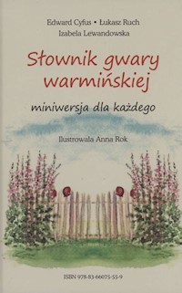 Słownik gwary warmińskiej - Praca Zbiorowa - książka