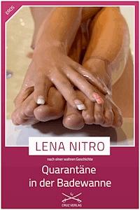 Quarantäne in der Badewanne - Lena Nitro - ebook