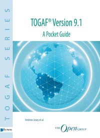 TOGAF® Version 9.1 - A Pocket Guide - Andrew Josey - ebook