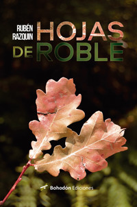 Hojas de roble - Ruben Razquin - ebook
