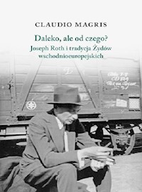 Daleko, ale od czego? - Claudio Magris - książka