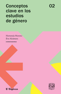 Conceptos clave en los estudios de género. Volumen 2 -  - ebook