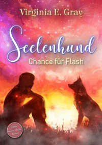 Seelenhund - Virginia E. Gray - ebook