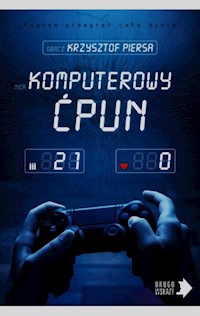 Komputerowy ćpun - Krzysztof Piersa - książka