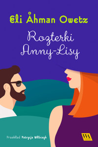 Rozterki Anny-Lisy - Eli Åhman Owetz - ebook