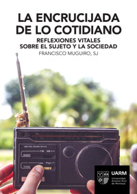 La encrucijada de lo cotidiano - Francisco Muguiro - ebook